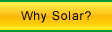 Why Solar?